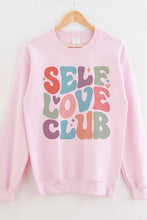 Load image into Gallery viewer, Self-Love Club Sweatshirt
